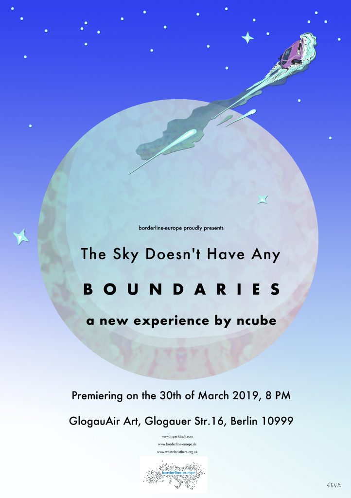 sky doesnt have boundaries A flyer that promotes the evening of theater pieces involving and about the politics of migration and transnationalism from Borderline Europe